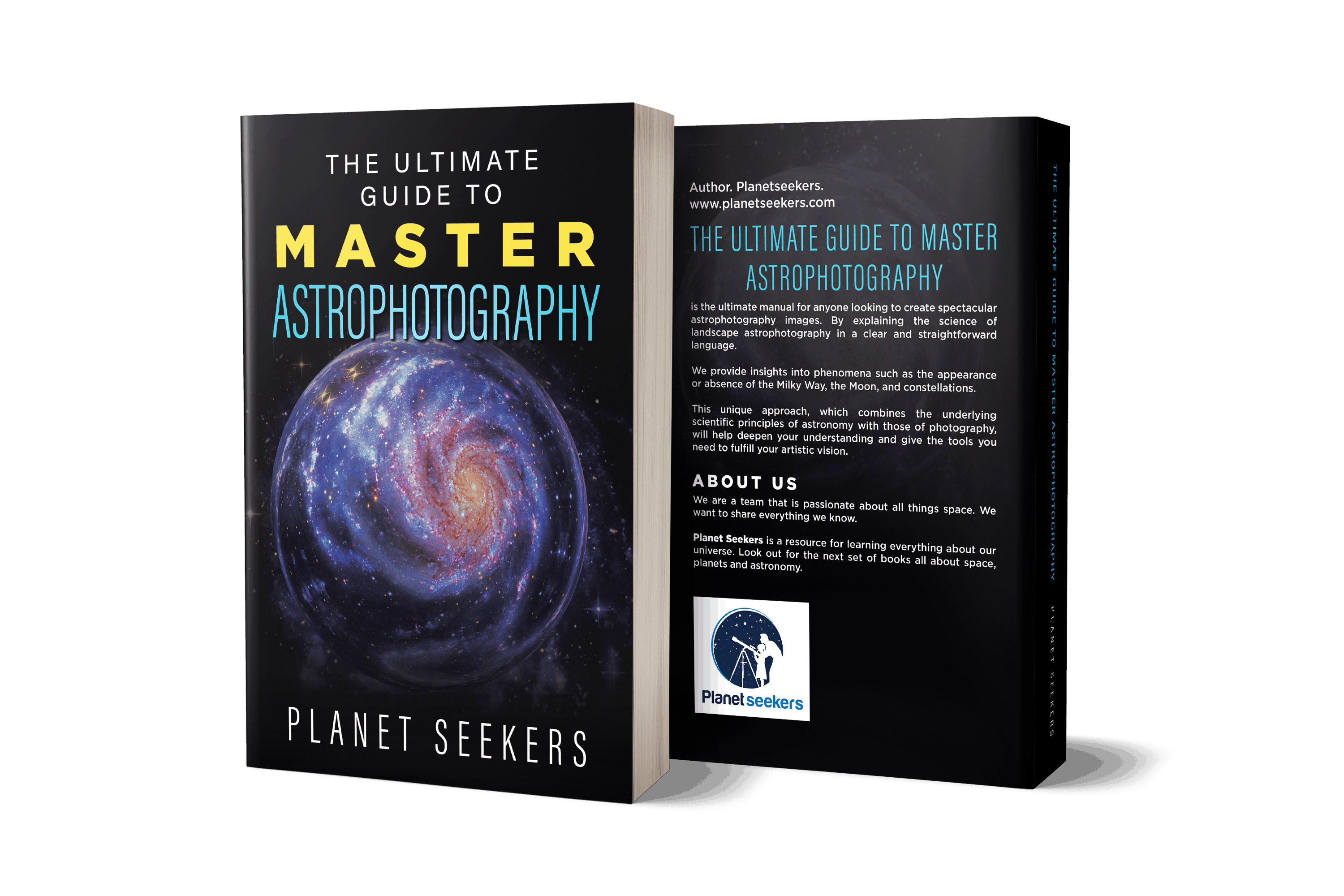 The Ultimate Guide To Master Astrophotography Kindle Edition